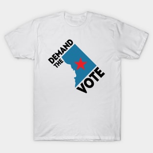 Demand the Vote! T-Shirt